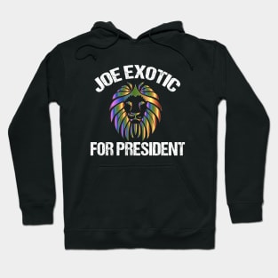 Joe Exotic for President Hoodie